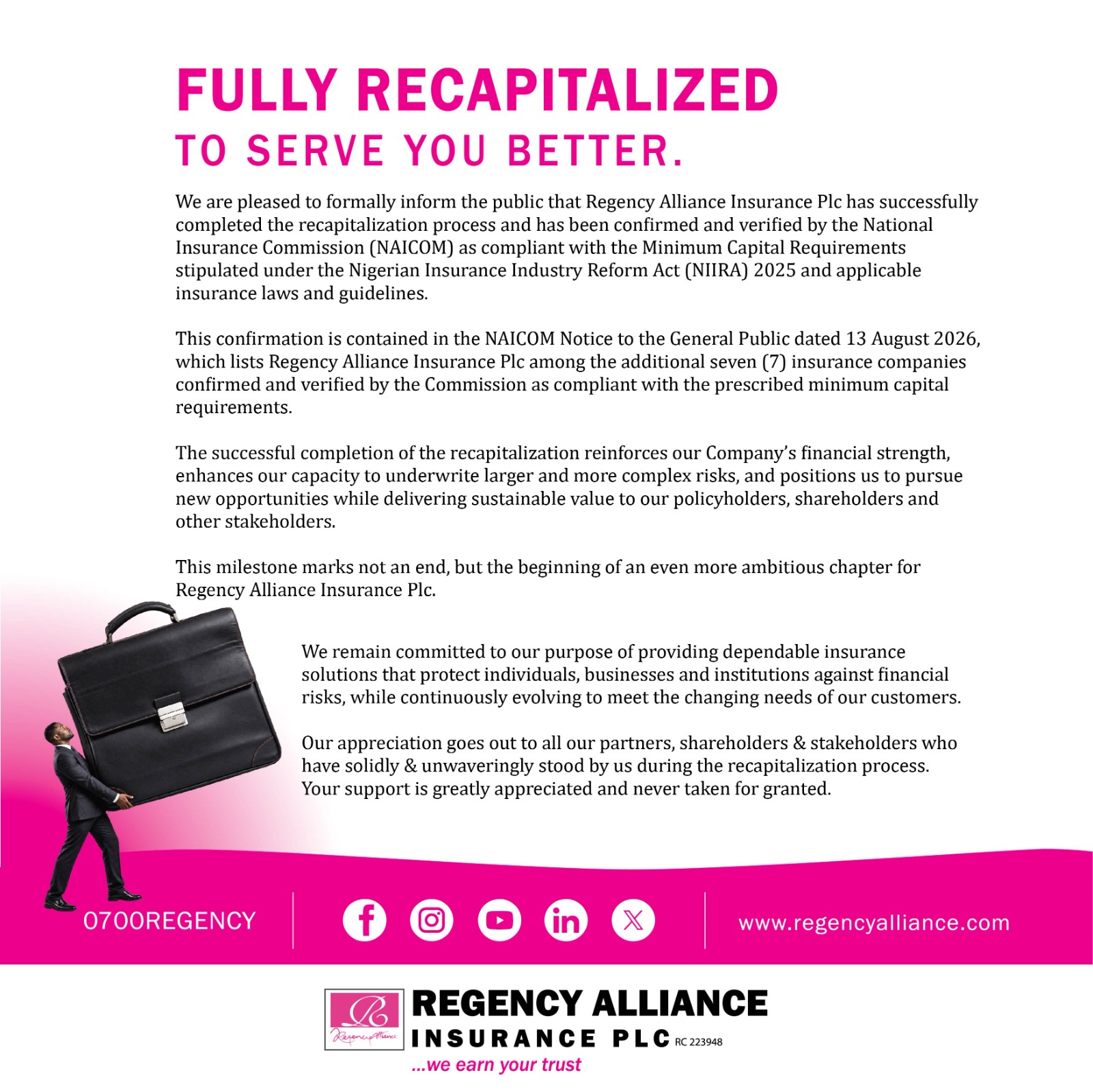 REGENCY ALLIANCE INSURANCE PLC SUCCESSFULLY COMPLETES RECAPITALIZATION PROCESS & RECEIVES CERTIFICATE